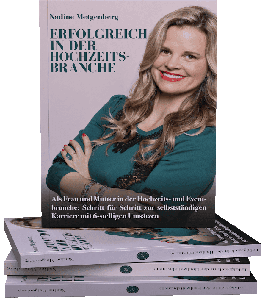 Buch „Erfolgreich in der Hochzeitsbranche“ von Nadine Metgenberg